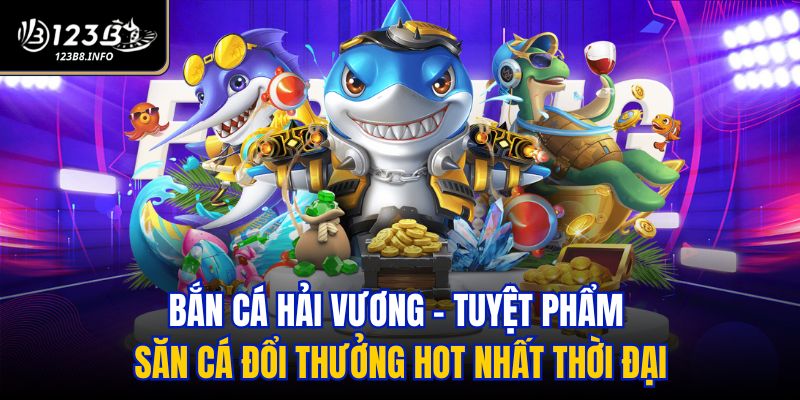 bắn cá hải vương